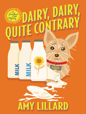 cover image of Dairy, Dairy, Quite Contrary